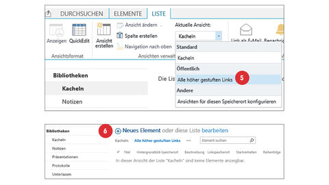 Tipp der HZD IT-Fortbildung – Elemente in SharePoint hinzufügen Screenshot vom Reiter Liste in Sharepoint, bei dem unter „Aktuelle Ansicht“ die Option „Alle höher gestuften Links“ ausgewählt ist (5) und Screenshot von der Smart-Symbolleiste mit der Möglichkeit, neue Elemente zu erzeugen (6).